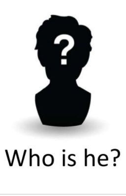 Who is he?