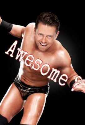 The Miz Awesome 